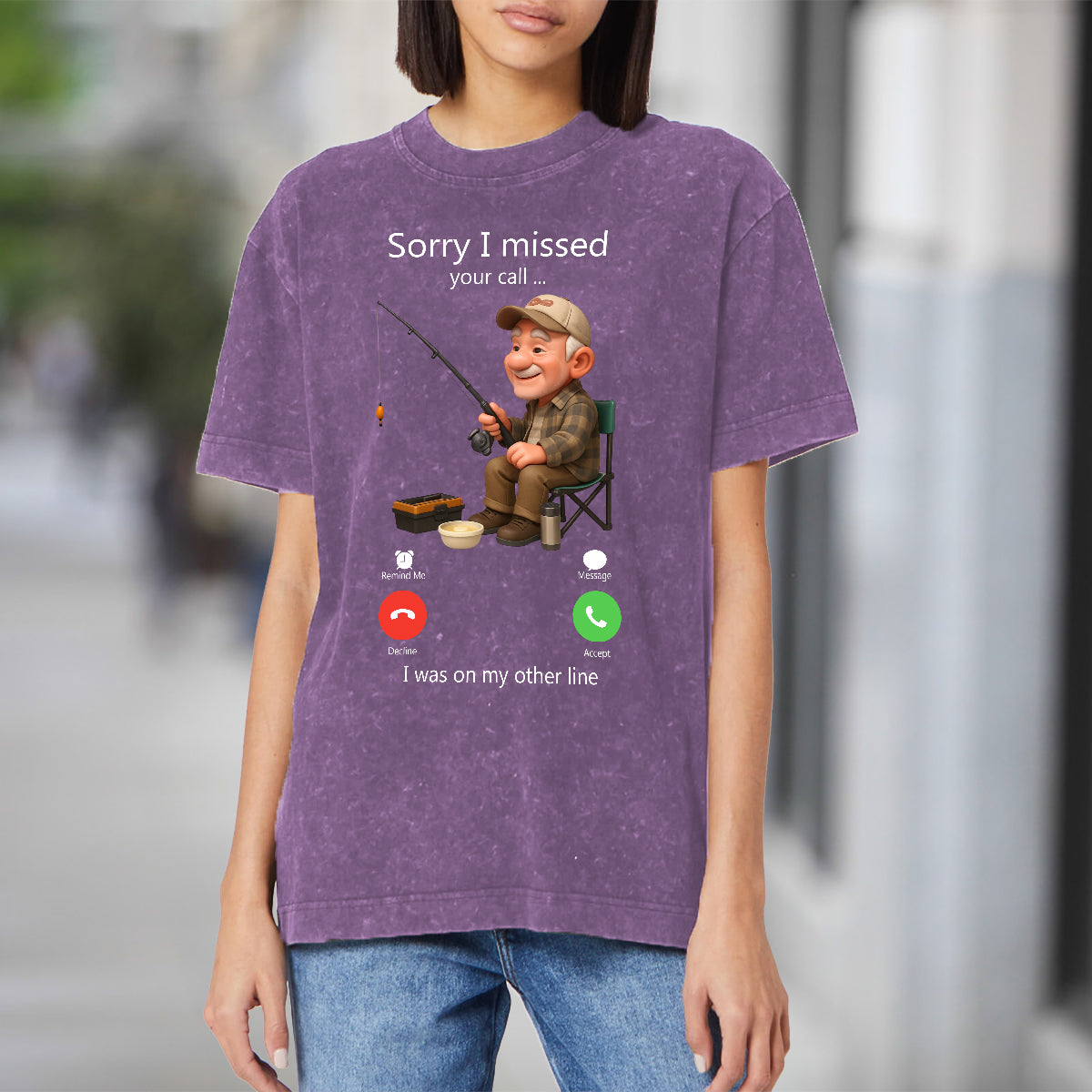 Sorry I Missed Your Call - Personalized Fishing Wash T-Shirt