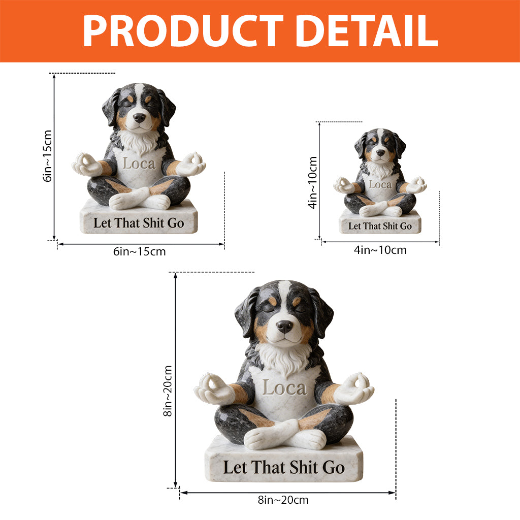 Let That Sht Go - Personalized Dog Custom Shaped Acrylic Plaque