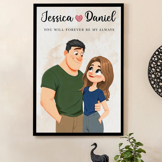 Personalized Couple Cartoon Poster With Names, Hugging Illustration, Always And Forever Wall Decor, Unique Gift for Couples