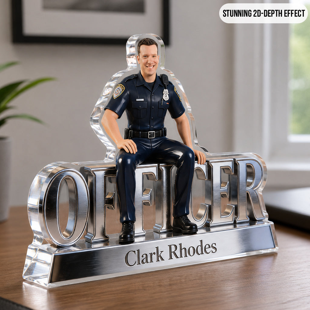 Custom Any Photo - Personalized Police Officer Custom Shaped Acrylic Plaque