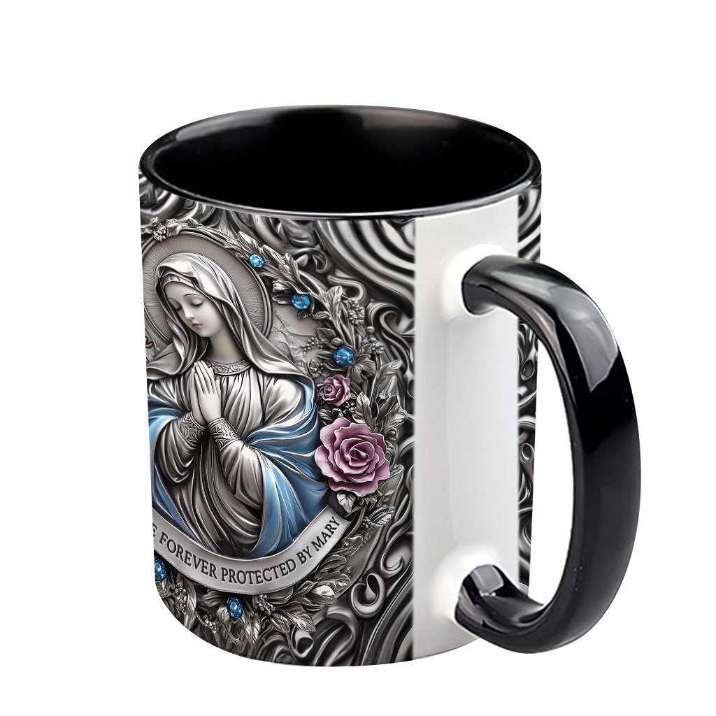 You're Forever Protected By Mary - Personalized Christian Accent Mug