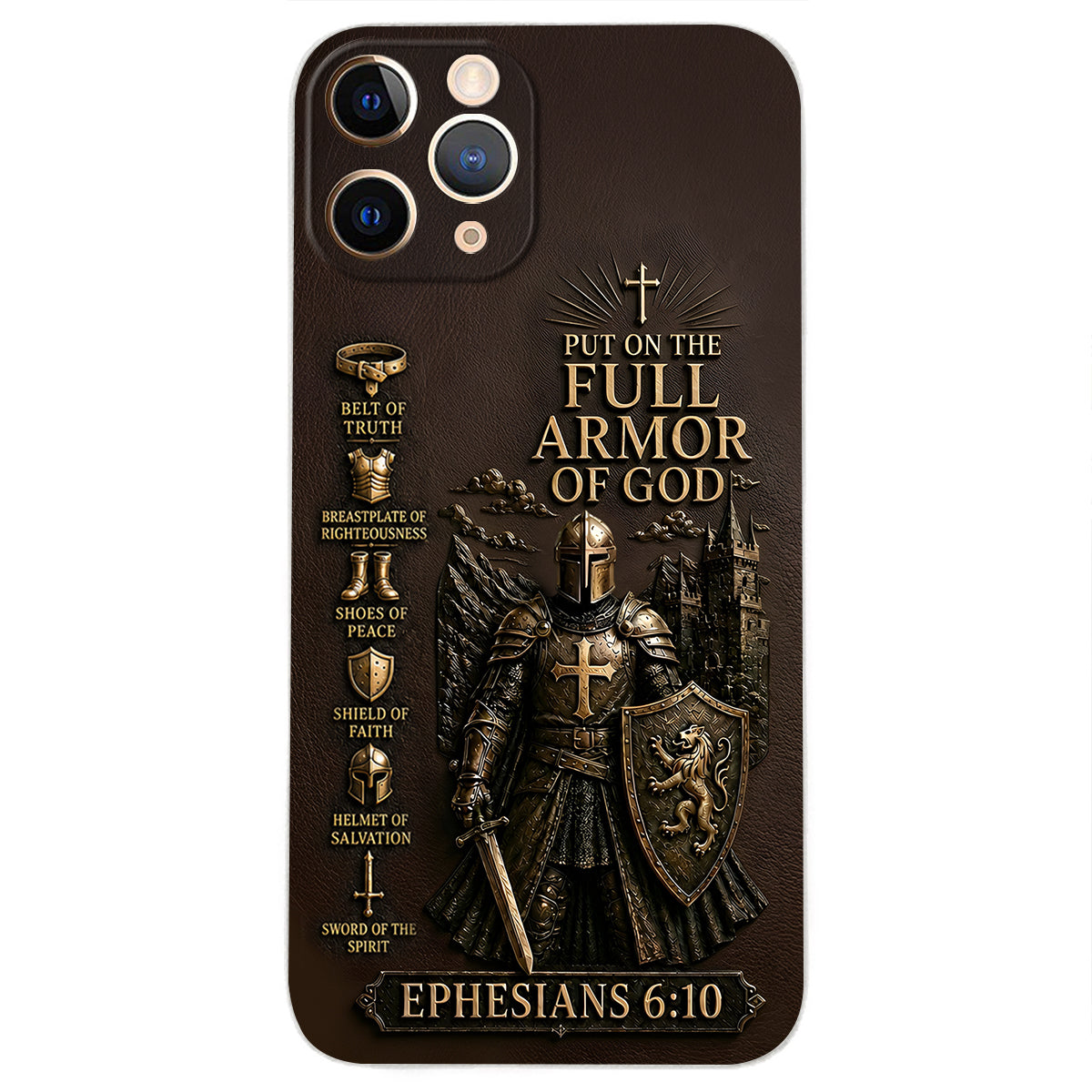 Put On The Full Amor Of God, Gift for Christians - Personalized Christian 3D Embossed Leather Phone Case