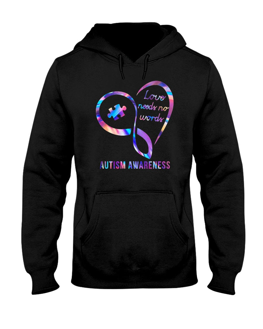 Autism Awareness Love Needs No Words - Autism Awareness T-shirt and Hoodie 0921