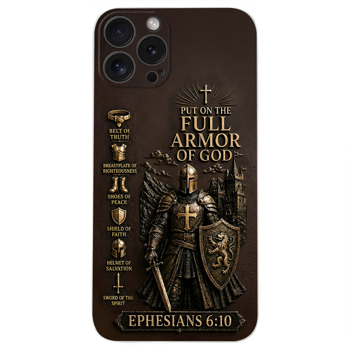 Put On The Full Amor Of God, Gift for Christians - Personalized Christian 3D Embossed Leather Phone Case