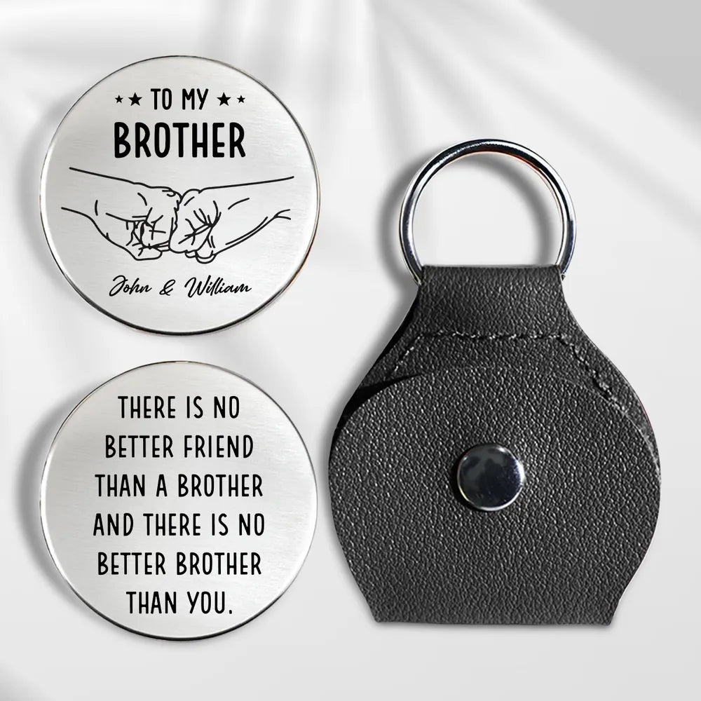 Pocket Hug for Brother, 'There Is No Better Friend Than a Brother' Message Token, Personalized Keepsake Gift