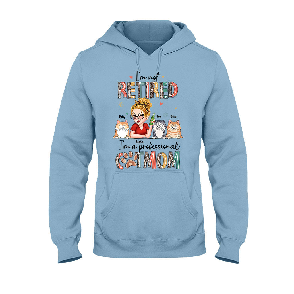 I'm Not Retired I'm A Professional Dog/Cat Mom - Personalized Dog T-shirt And Hoodie
