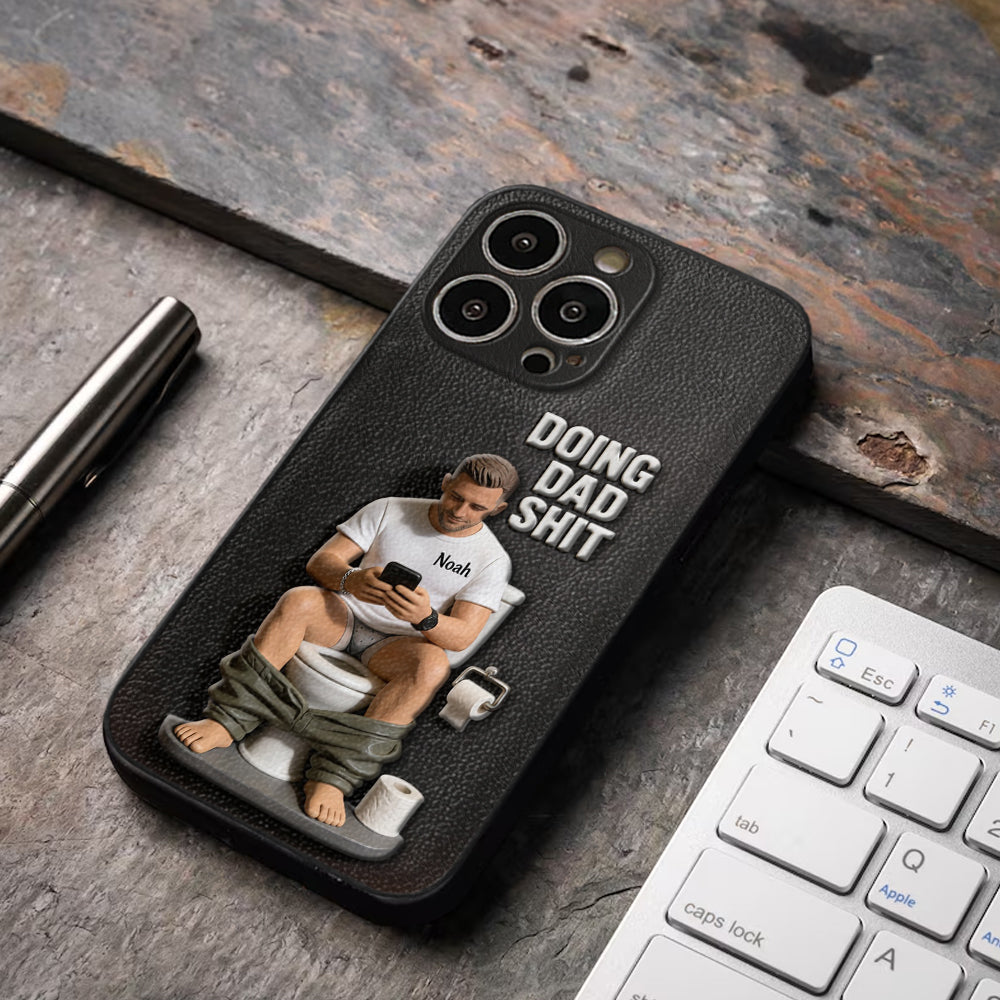Doing Dad Shit - Personalized Father 3D Embossed Leather Phone Case