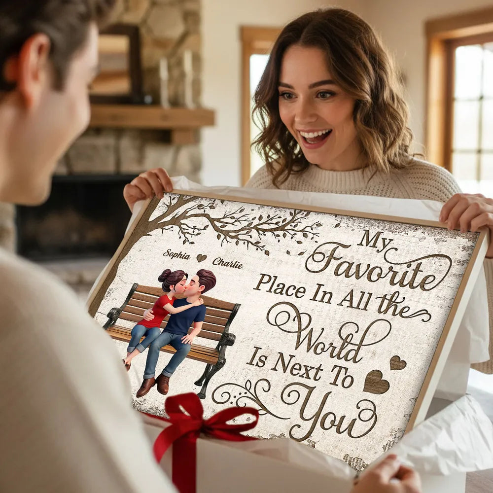 My Favorite Place In All The World Is Next To You Personalized Poster, Sweet Couple Wall Decor, Creative Gift