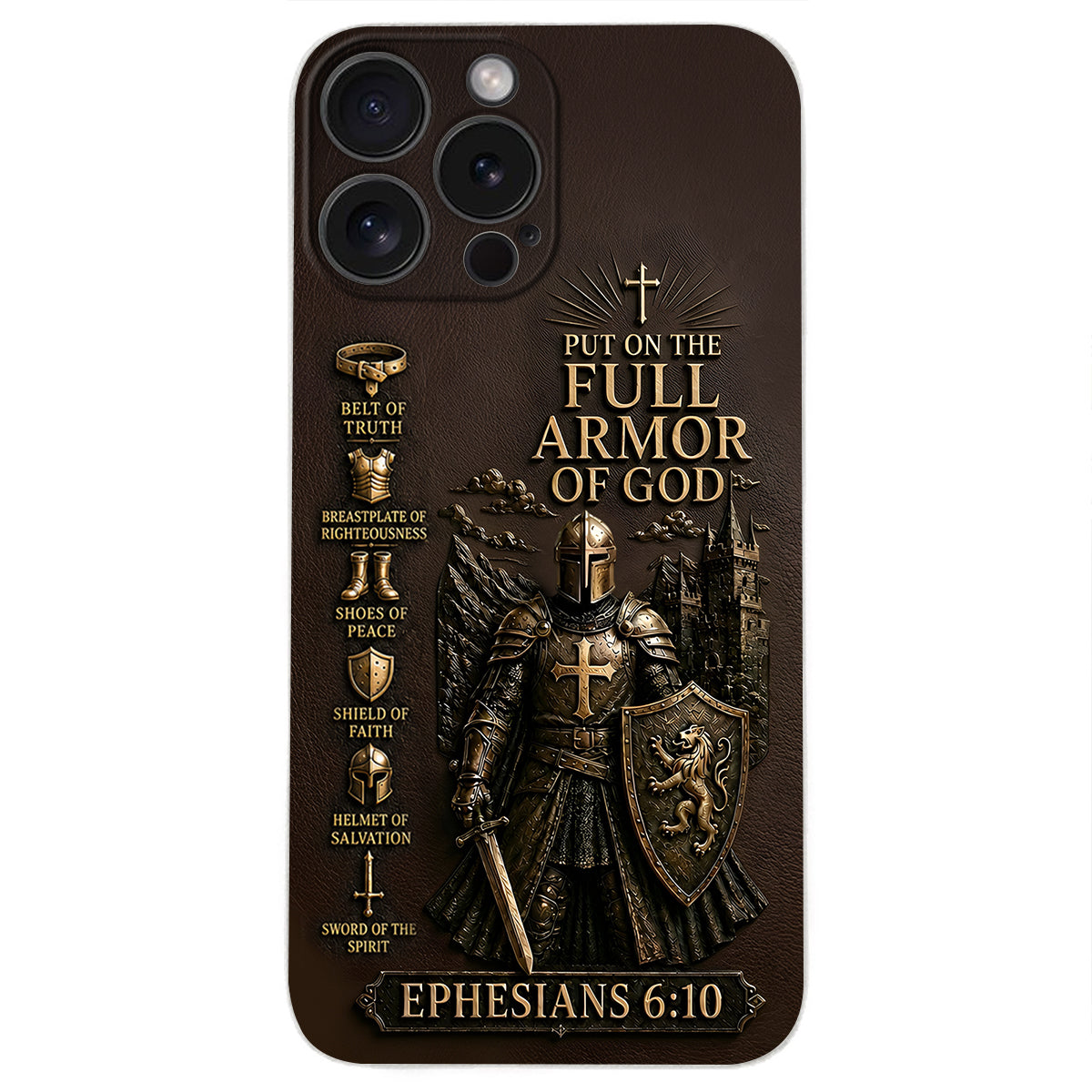Put On The Full Amor Of God, Gift for Christians - Personalized Christian 3D Embossed Leather Phone Case