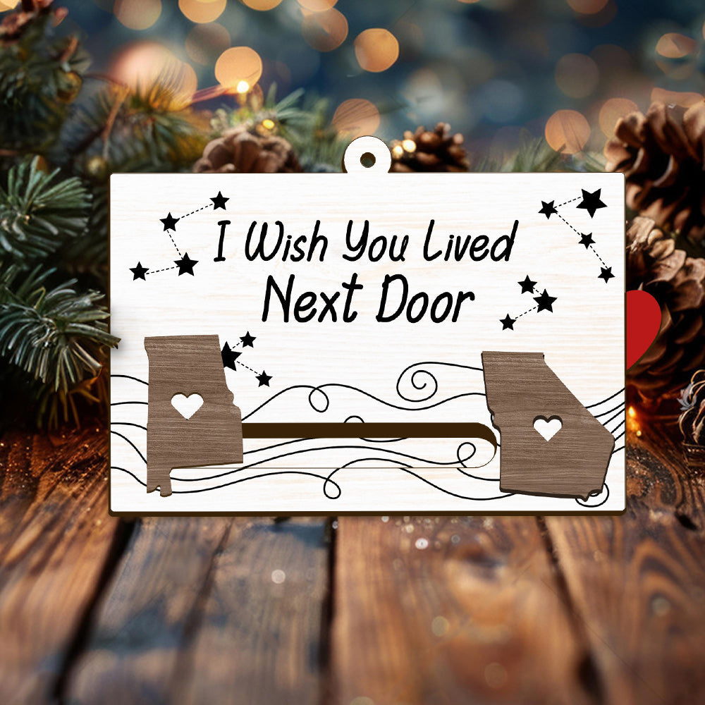I Wish You Lived Next Door - Personalized Bestie Sliding Ornament