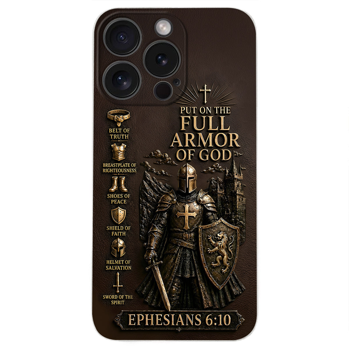 Put On The Full Amor Of God, Gift for Christians - Personalized Christian 3D Embossed Leather Phone Case