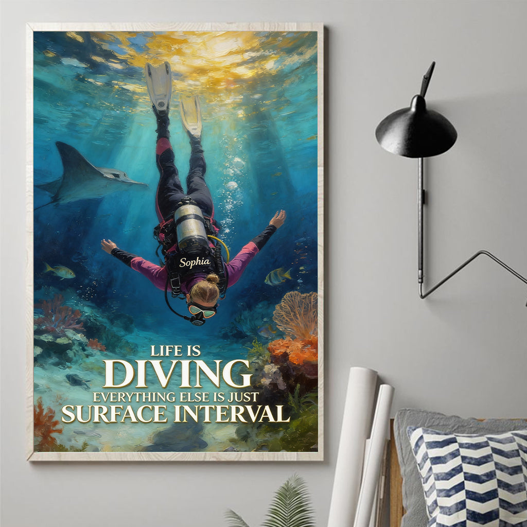 Life Is Diving - Personalized Scuba Diving Canvas And Poster