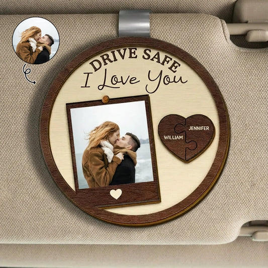 Personalized Wooden Car Visor Clip with Photo & Drive Safe I Love You Message – Custom Couple Keepsake & Unique Gift for Everyday Drives