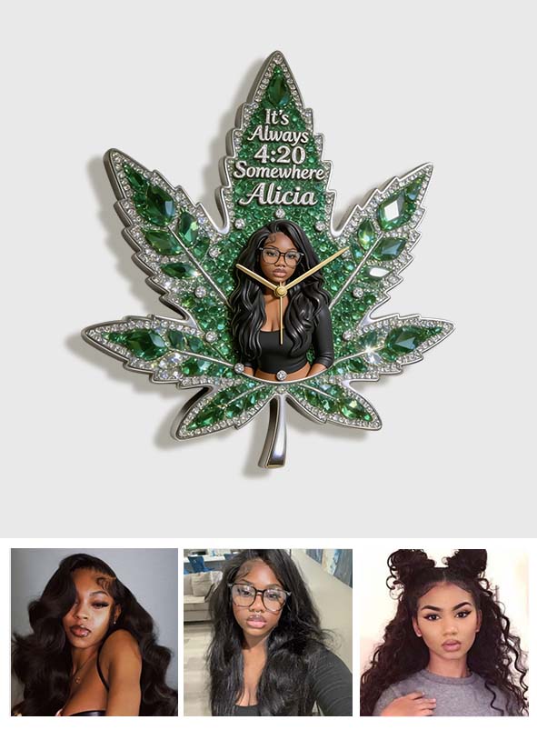 It's Always 4:20 Somewhere - Personalized Weed Acrylic Wall Clock