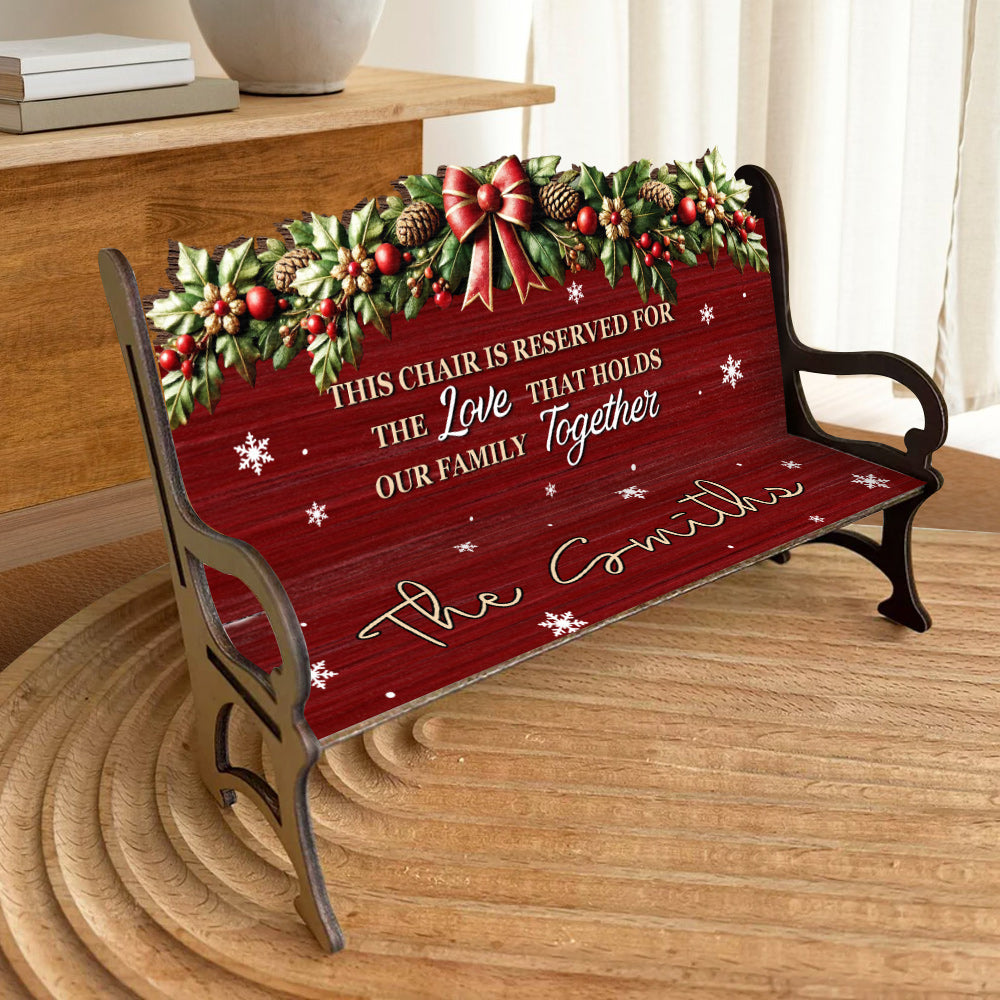 The Love That Holds Our Family Together - Personalized Family Wooden Bench