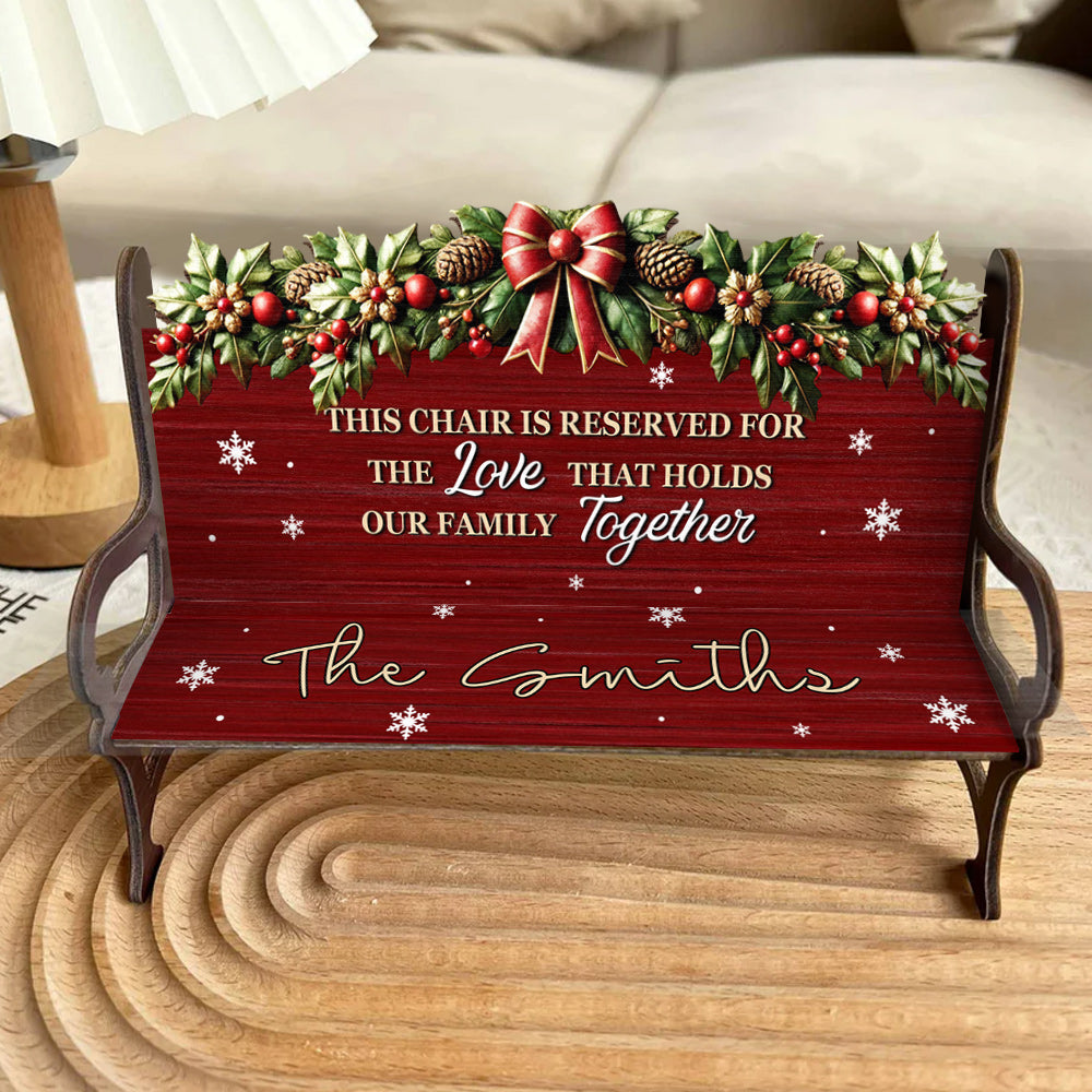 The Love That Holds Our Family Together - Personalized Family Wooden Bench