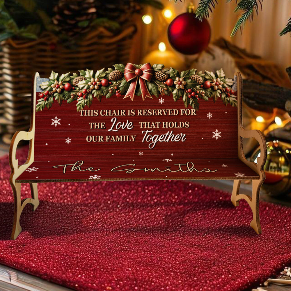 The Love That Holds Our Family Together - Personalized Family Wooden Bench