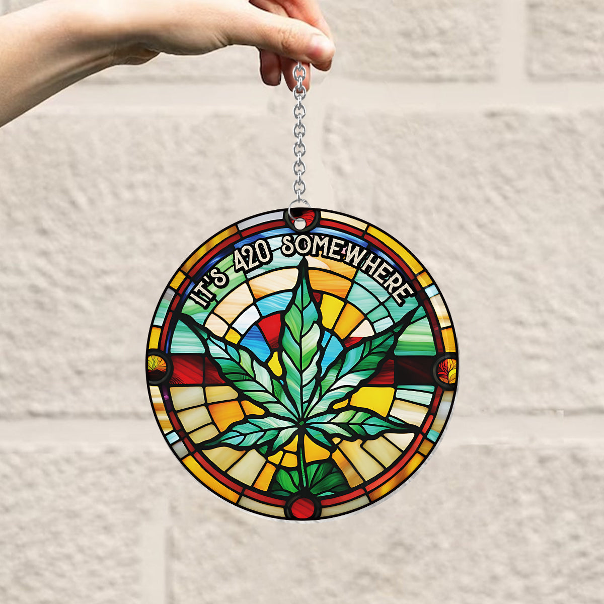 It's 420 somewhere - Personalized Weed Window Hanging Suncatcher Ornament