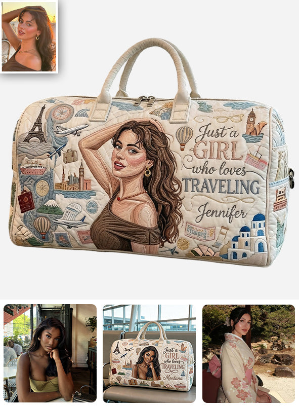 Just A Girl Who Loves Traveling - Personalized Travelling Quilted Duffle Bag