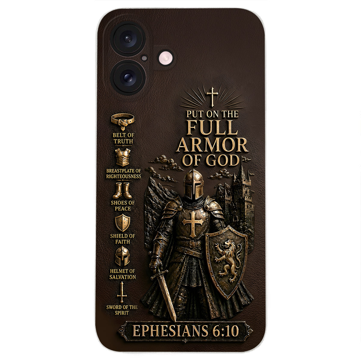 Put On The Full Amor Of God, Gift for Christians - Personalized Christian 3D Embossed Leather Phone Case