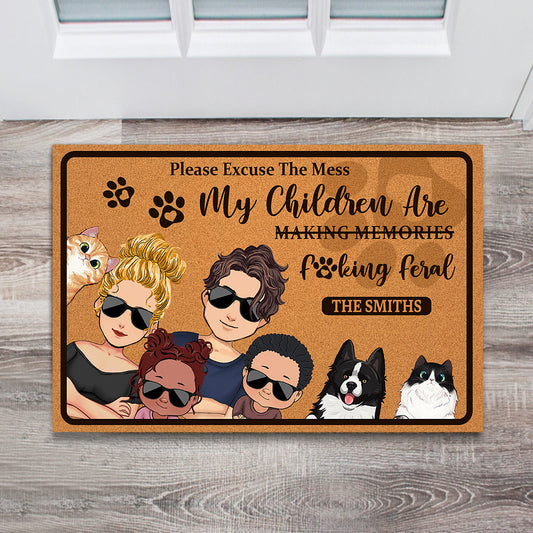 Please Excuse The Mess My Children Are Feral - Personalized Family Doormat