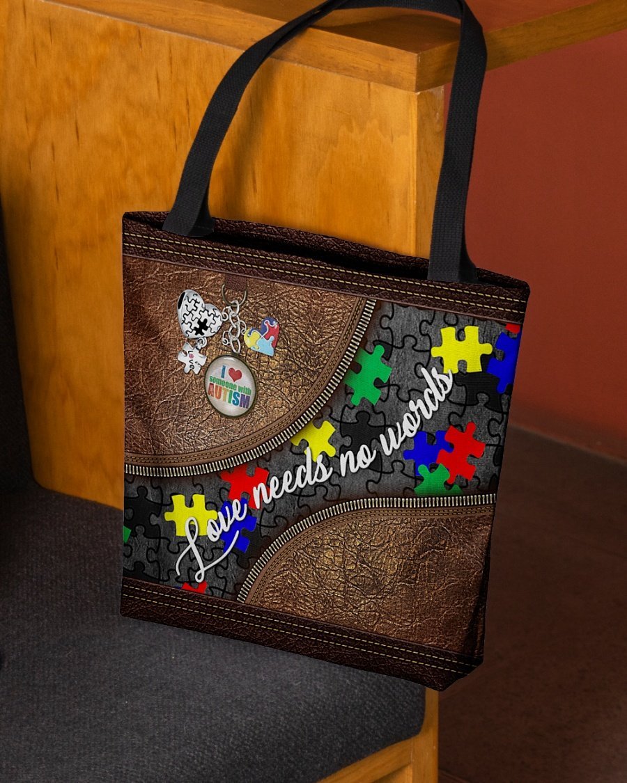 Love Need No Words I Love Someone With Autism - Autism AwarenessTote Bag 0921