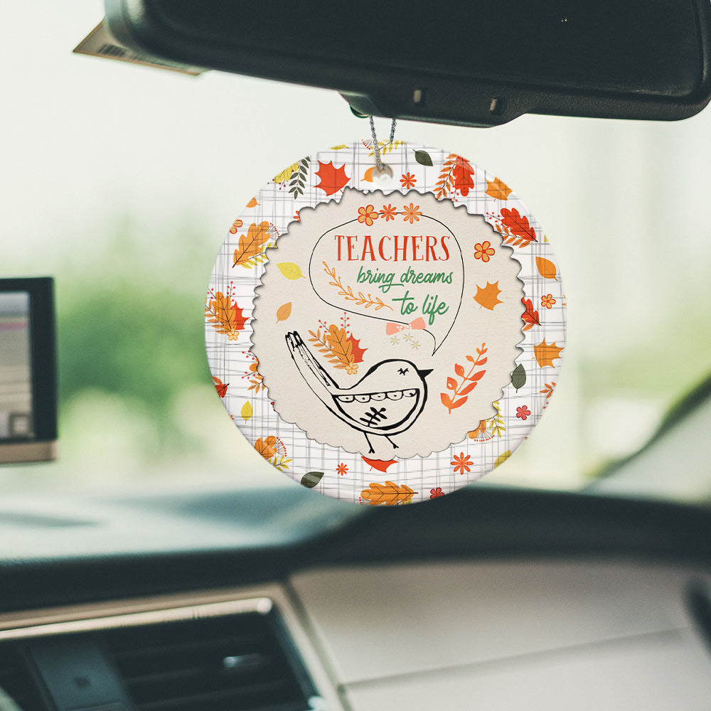 Teacher Bring Dreams To Life Teacher - Round Aluminium Ornament (Printed On Both Sides) 1122