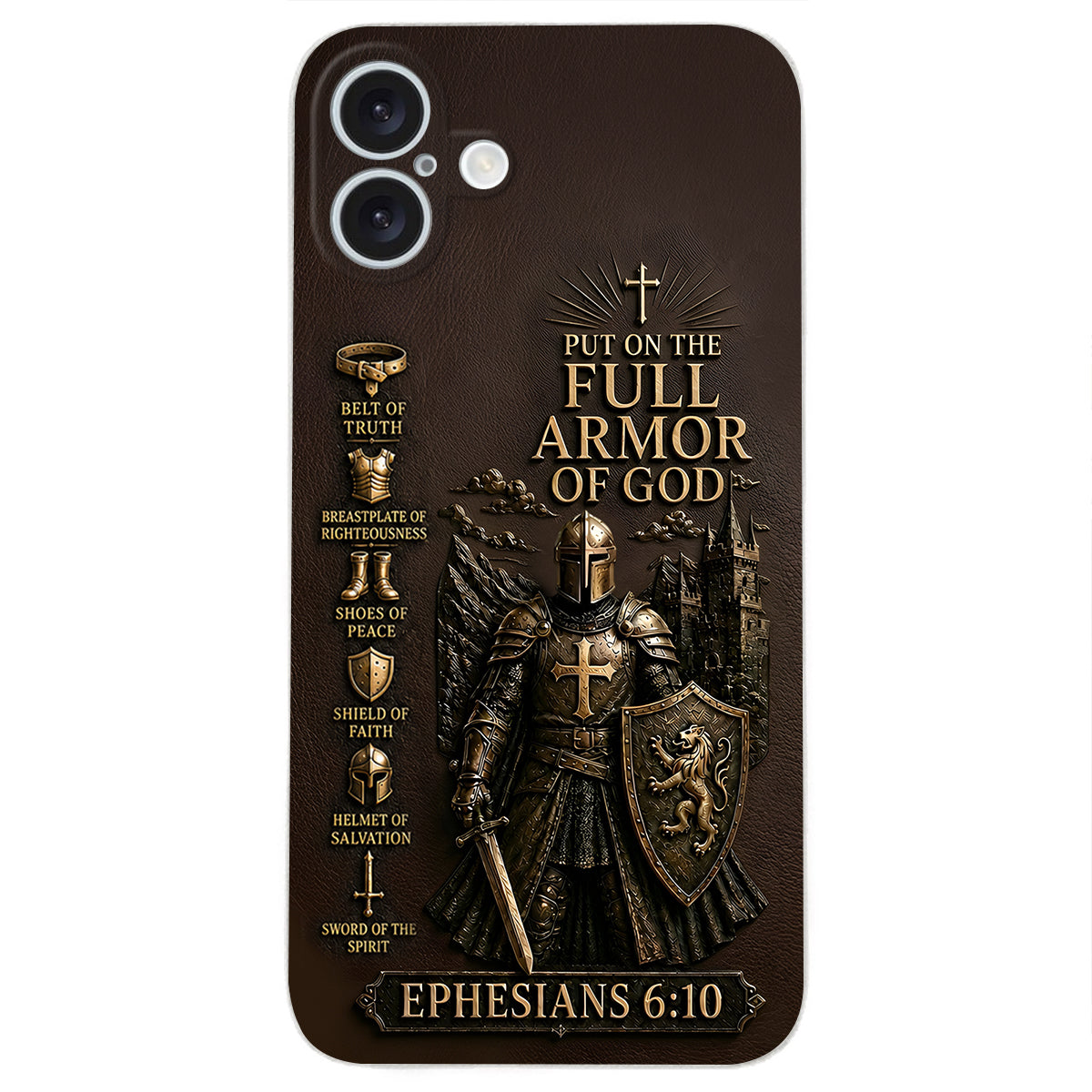 Put On The Full Amor Of God, Gift for Christians - Personalized Christian 3D Embossed Leather Phone Case