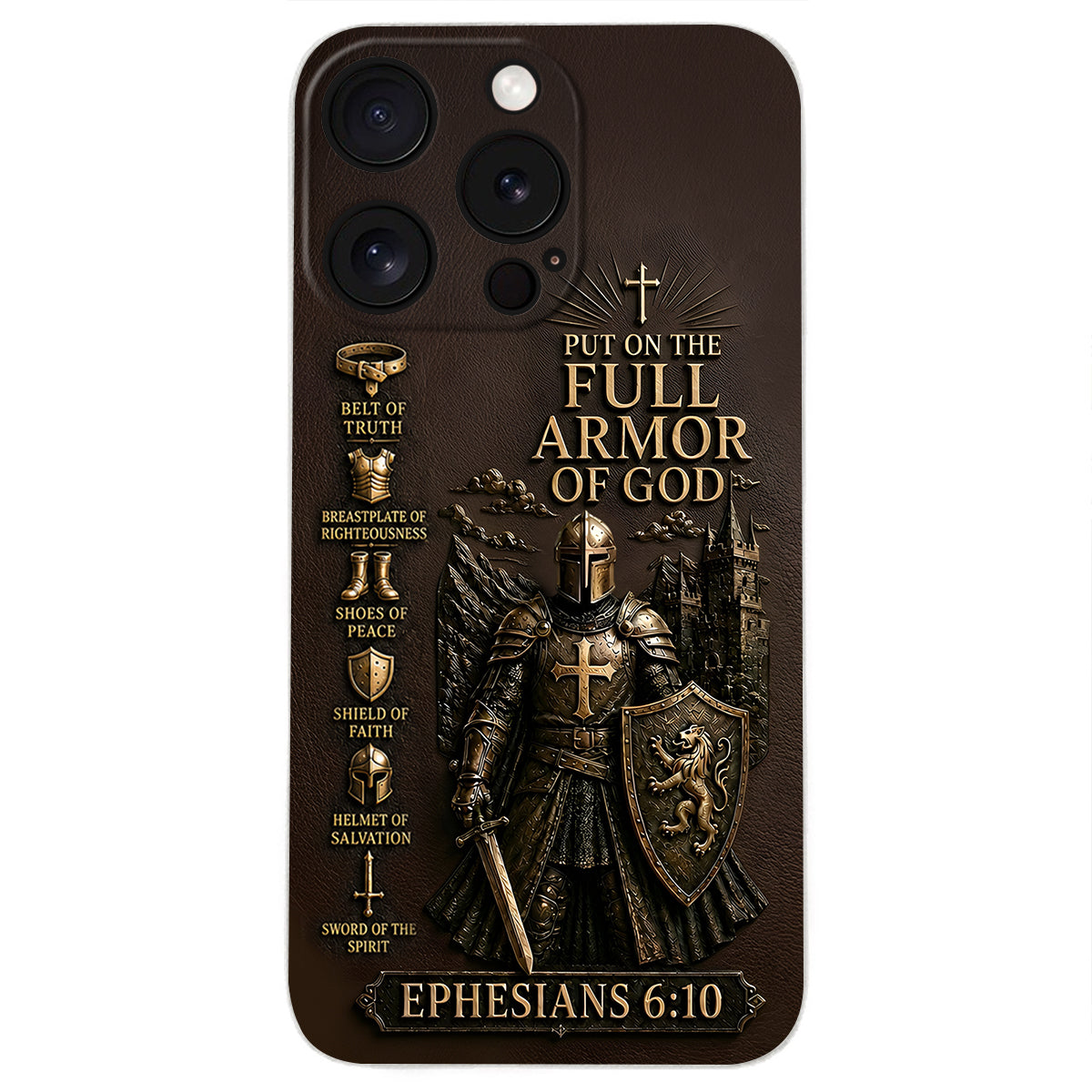 Put On The Full Amor Of God, Gift for Christians - Personalized Christian 3D Embossed Leather Phone Case