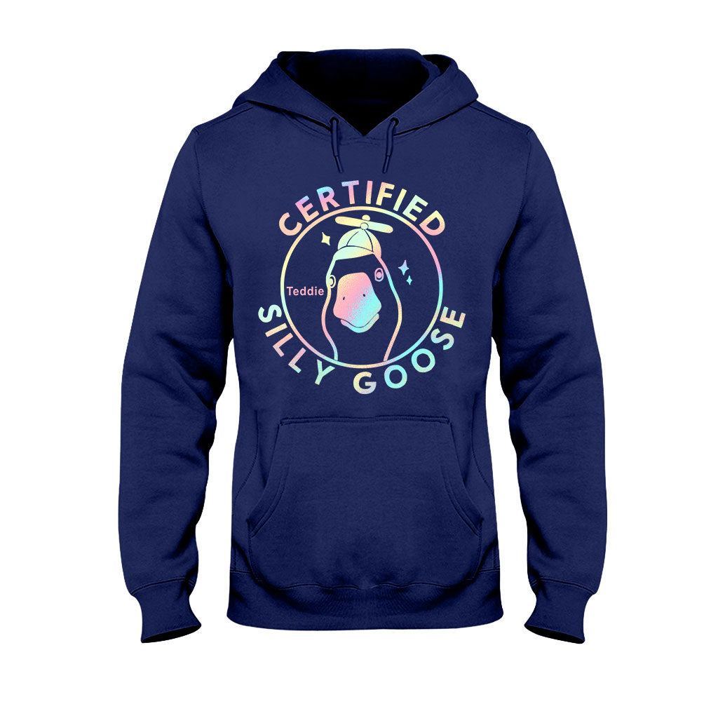 Certified Silly Goose - Personalized Sarcasm T-shirt And Hoodie