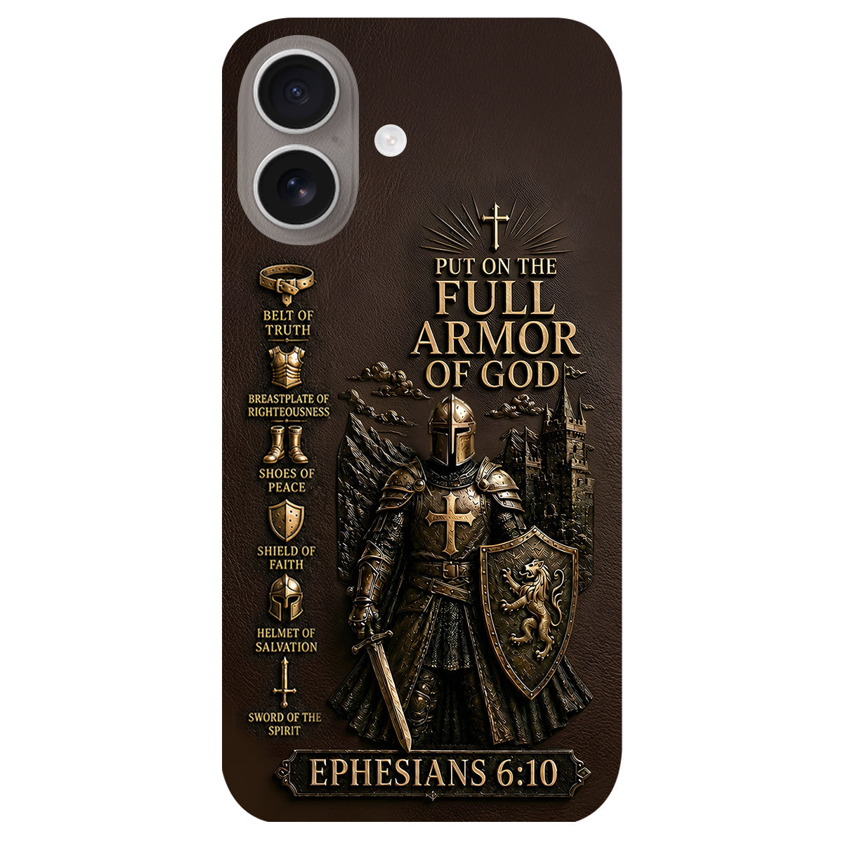 Put On The Full Amor Of God, Gift for Christians - Personalized Christian 3D Embossed Leather Phone Case