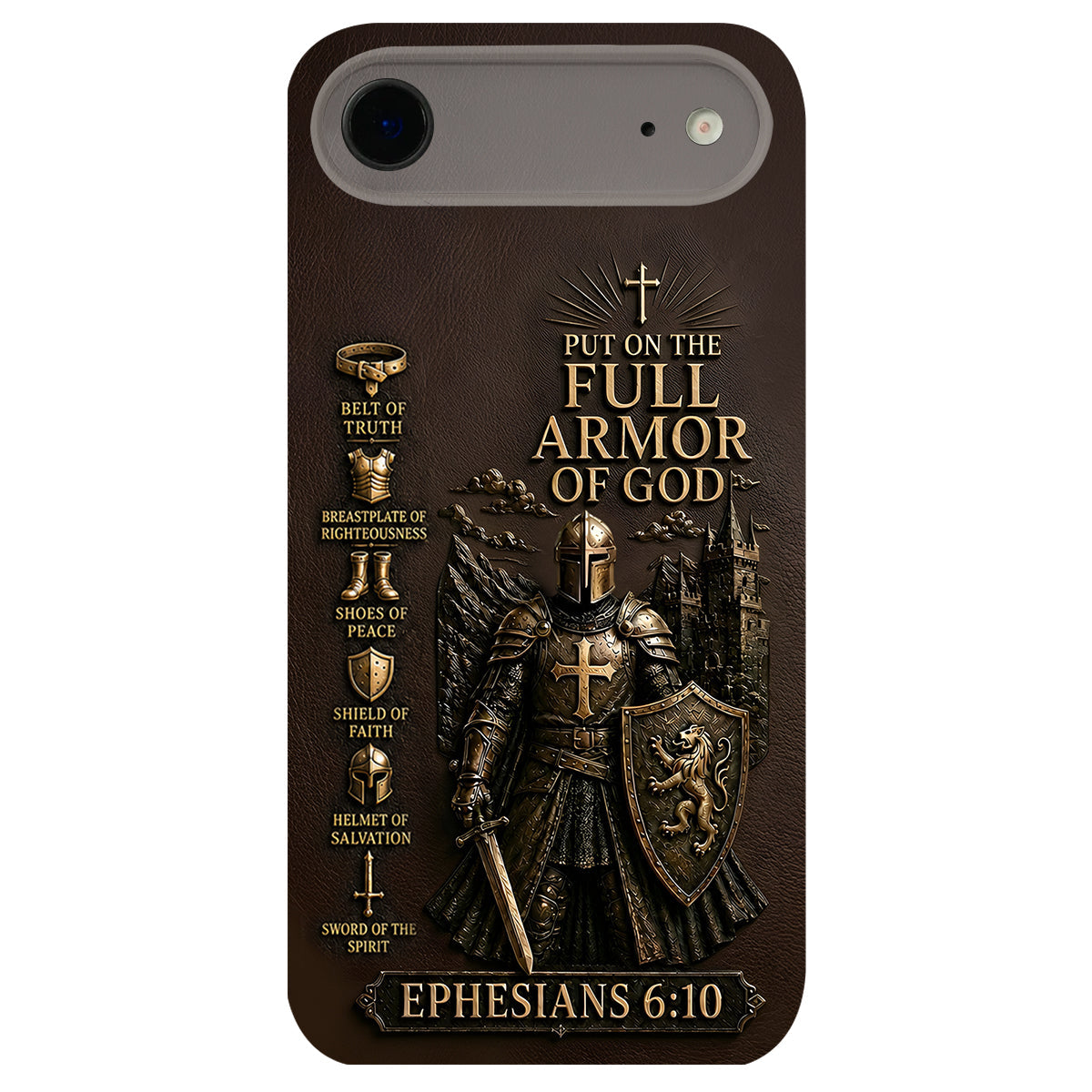 Put On The Full Amor Of God, Gift for Christians - Personalized Christian 3D Embossed Leather Phone Case