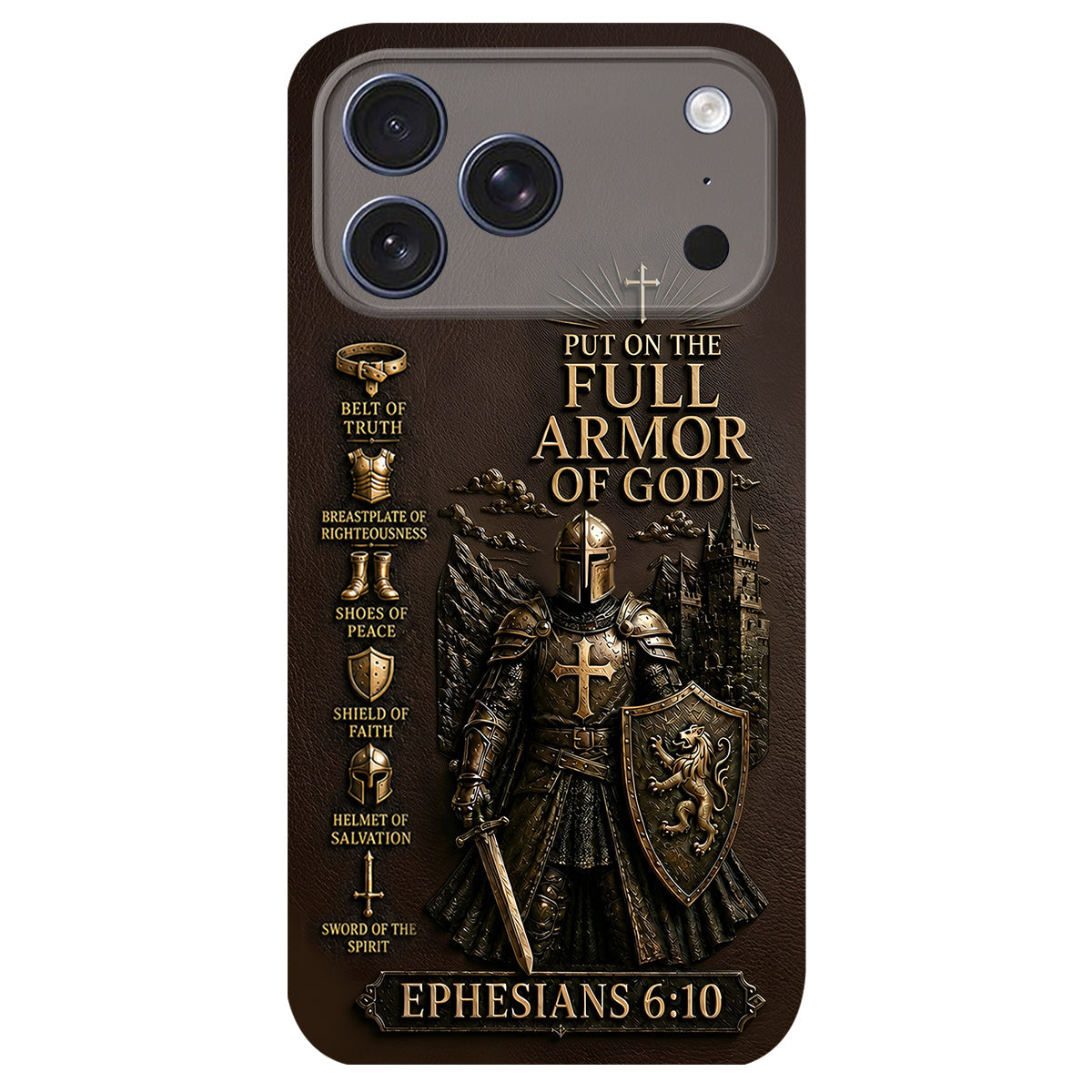 Put On The Full Amor Of God, Gift for Christians - Personalized Christian 3D Embossed Leather Phone Case