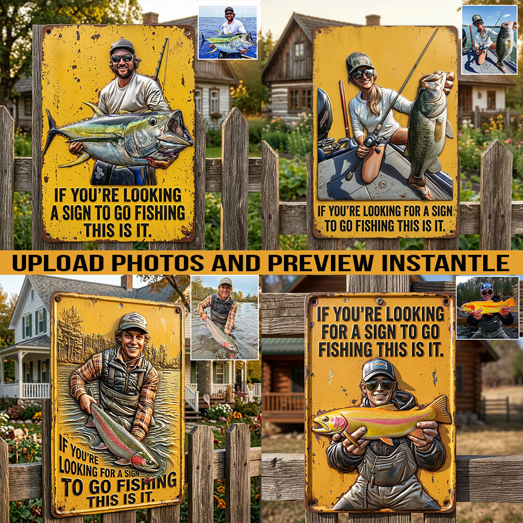If You're Looking For A Sign - Personalized Fishing Cut Metal Sign