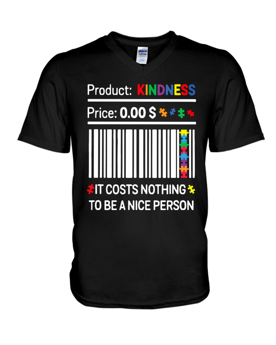 Autism It Costs Nothing To Be A Nice Person - Autism Awareness T-shirt and Hoodie 0921