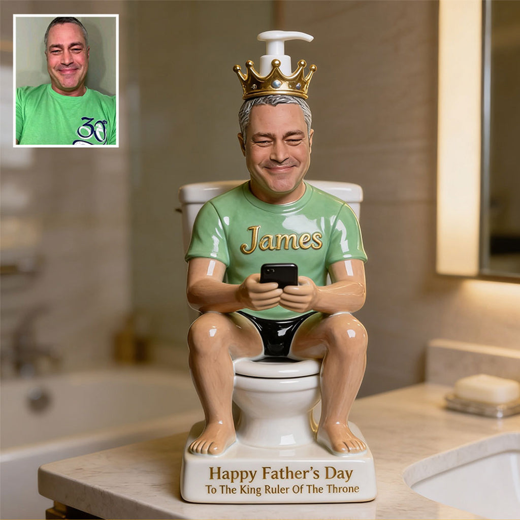 King Of The Throne - Personalized Father Pump Dispenser
