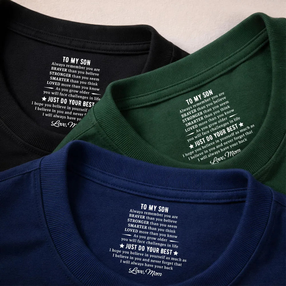 Personalized Classic Tee with Hidden Message Just Do Your Best - Meaningful Gift for Son from Mom