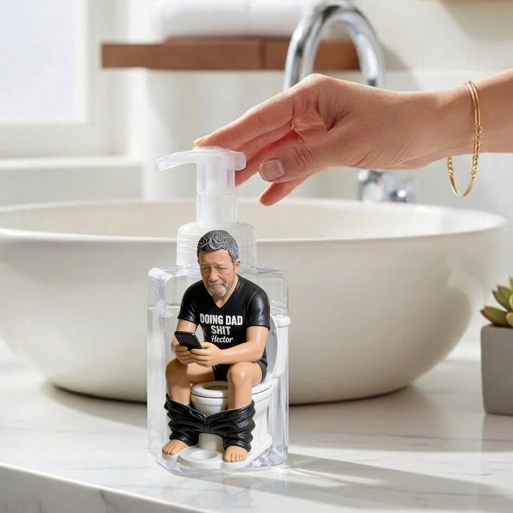 Doing Dad Sh*t - Personalized Father Pump Dispenser