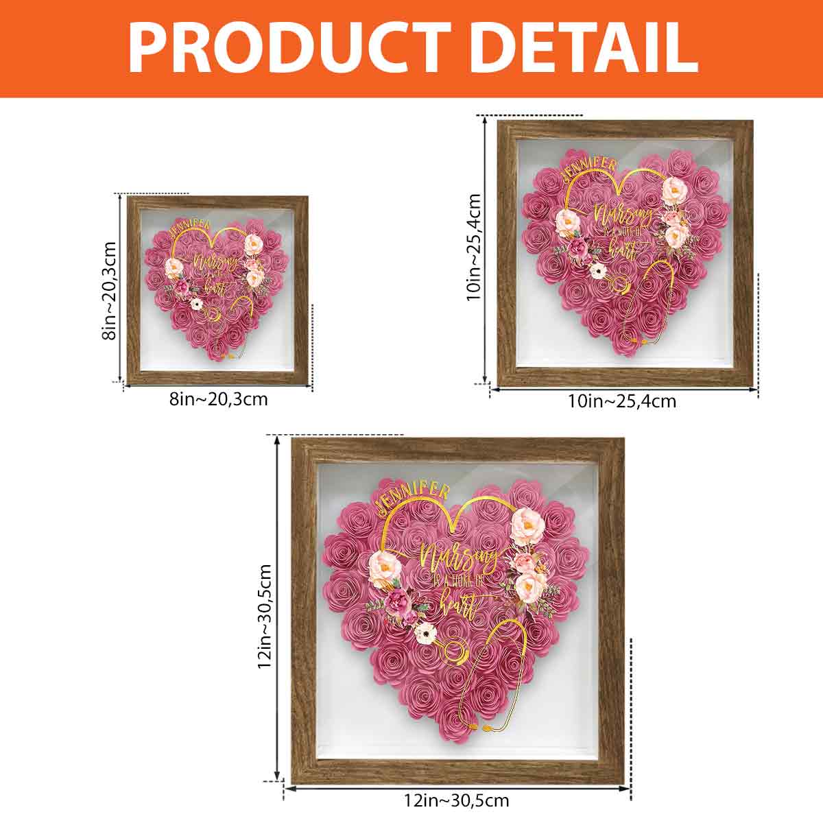 Nursing Is A Work Of Heart - Personalized Nurse Flower Shadow Box