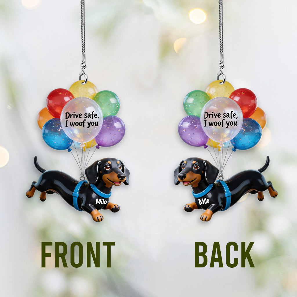 Drive Safe Balloon - Personalized Dog Transparent Car Ornament