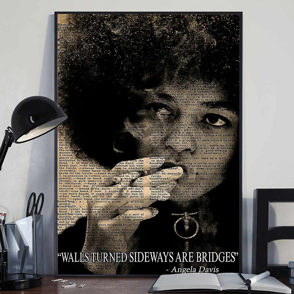 Walls Turned Sideways Are Bridges - African American Poster 1121