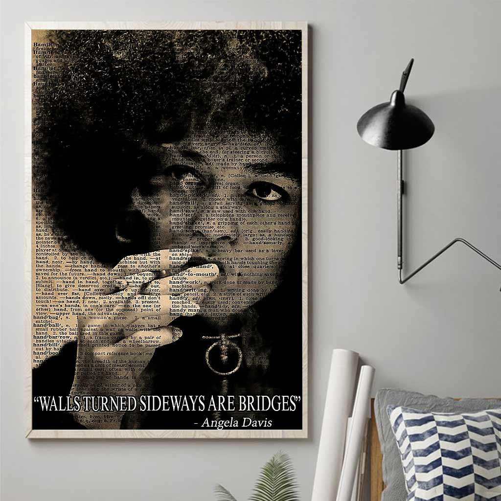 Walls Turned Sideways Are Bridges - African American Poster 1121