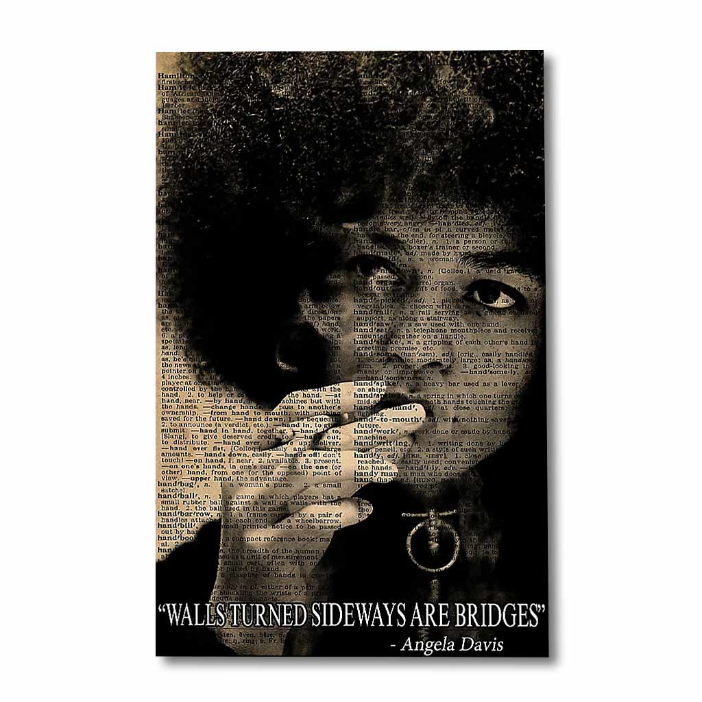 Walls Turned Sideways Are Bridges - African American Poster 1121