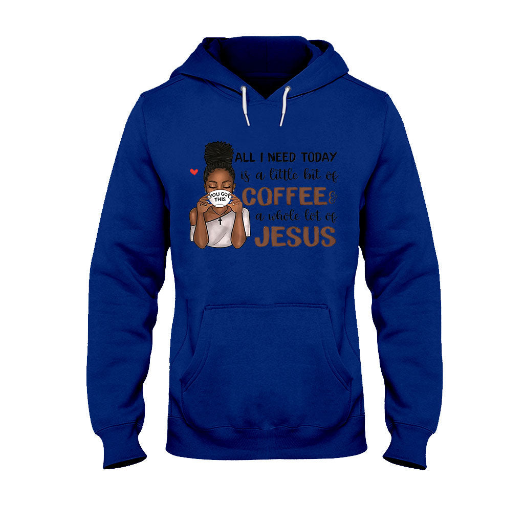 All I Need Today - Personalized African American T-shirt and Hoodie 1121