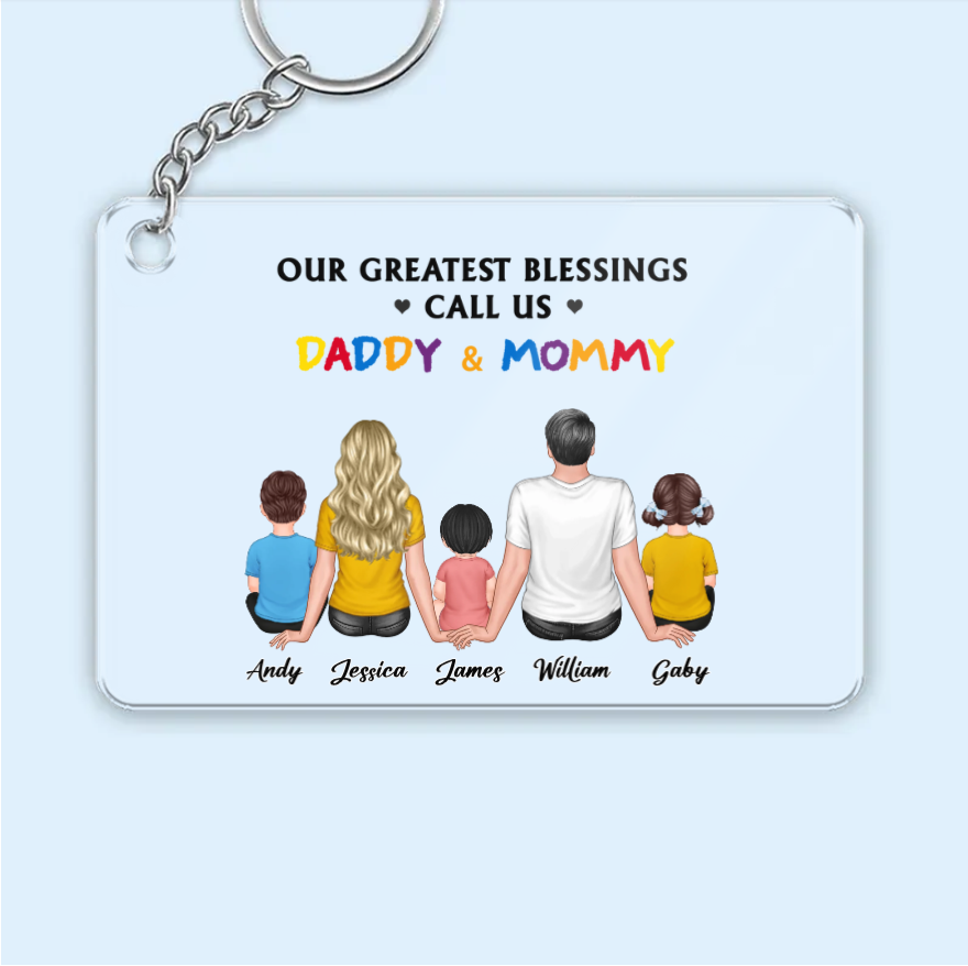 Personalized Family Poster, Ornament, Plaque, Keychain, and Sign - "Our Greatest Blessings Call Us Daddy & Mommy"