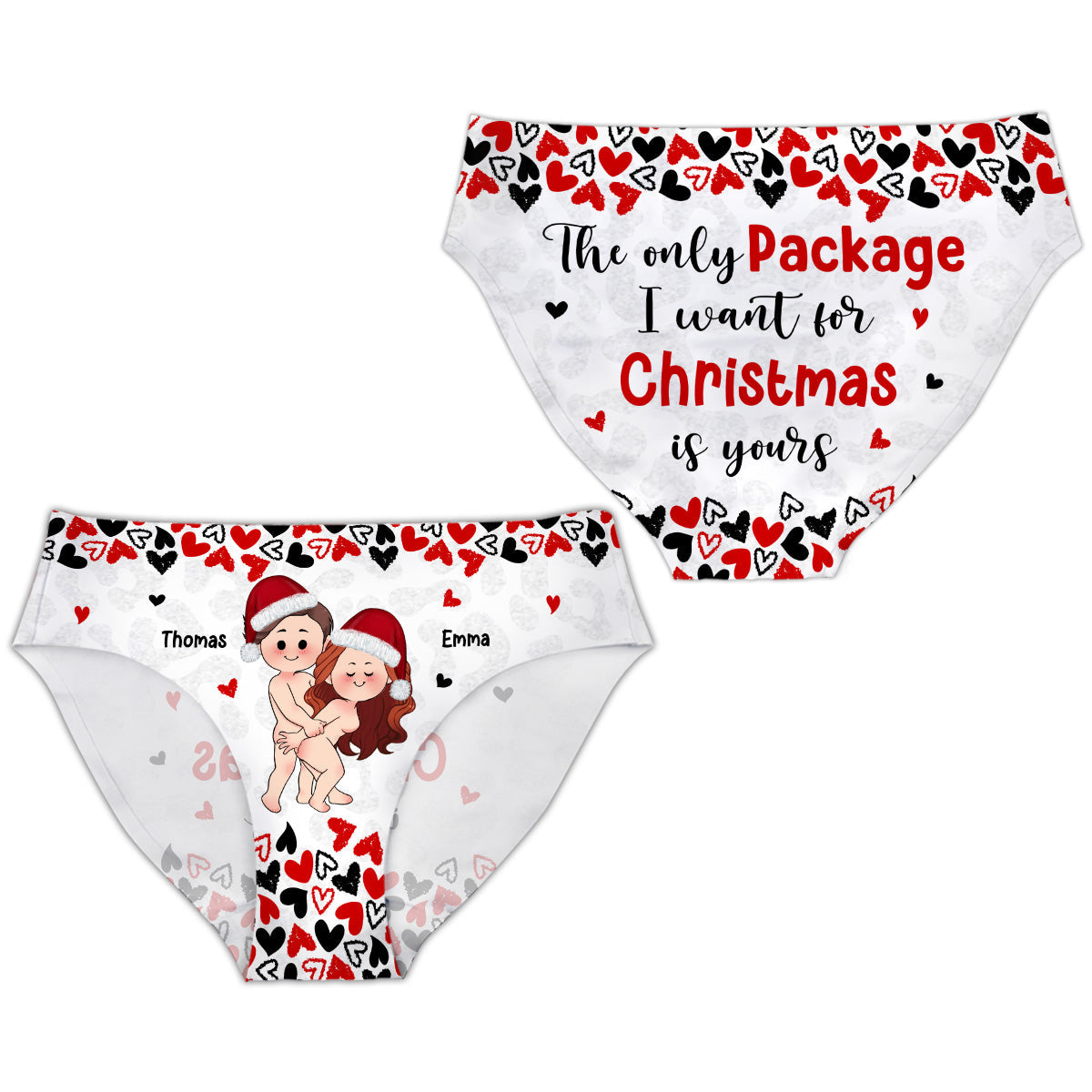 The Only Package I Want For Christmas Is Yours - Personalized Couple Women Briefs