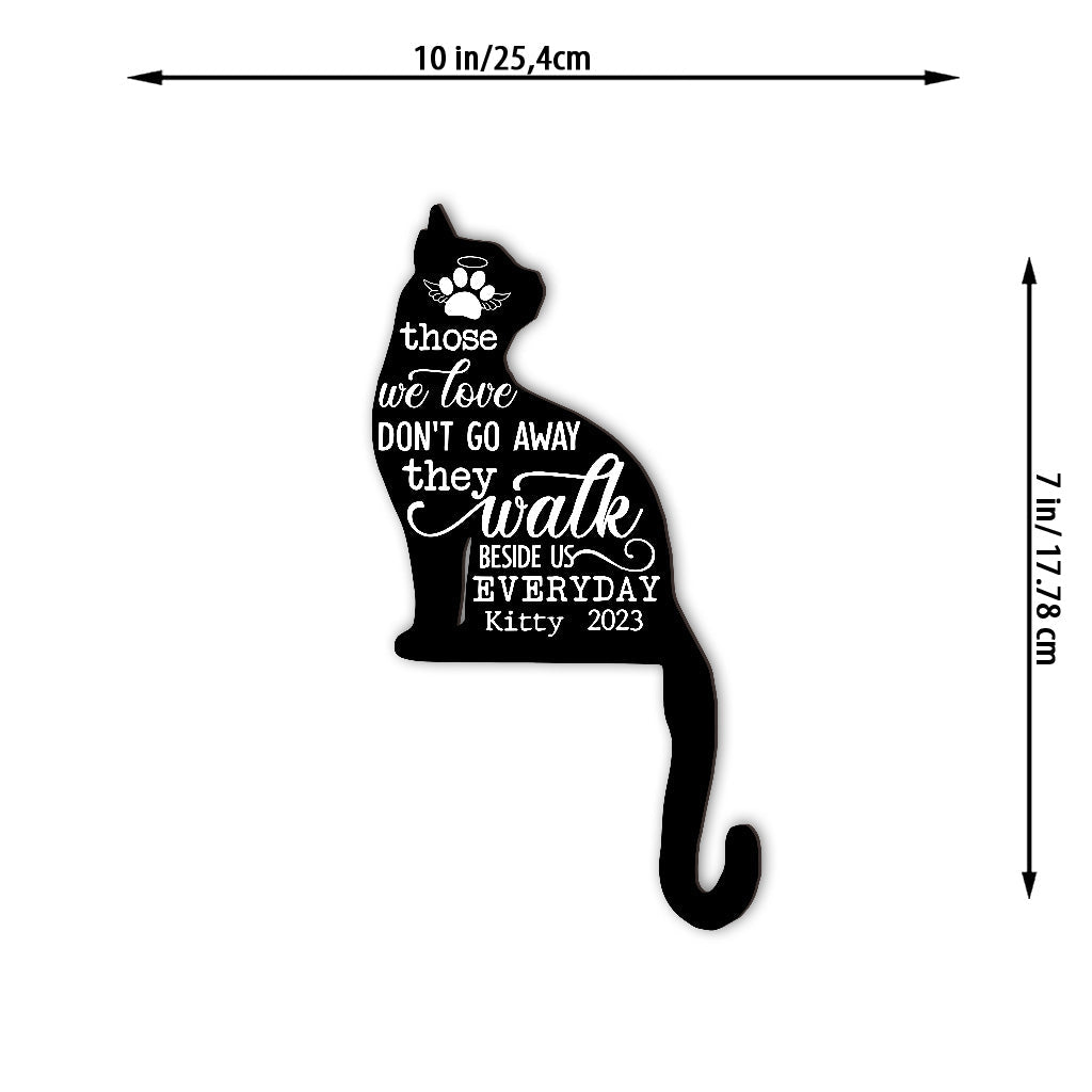 Those We Love Don't Go Away - Gift for cat lovers, who lost cat - Personalized Door Frame Decoration