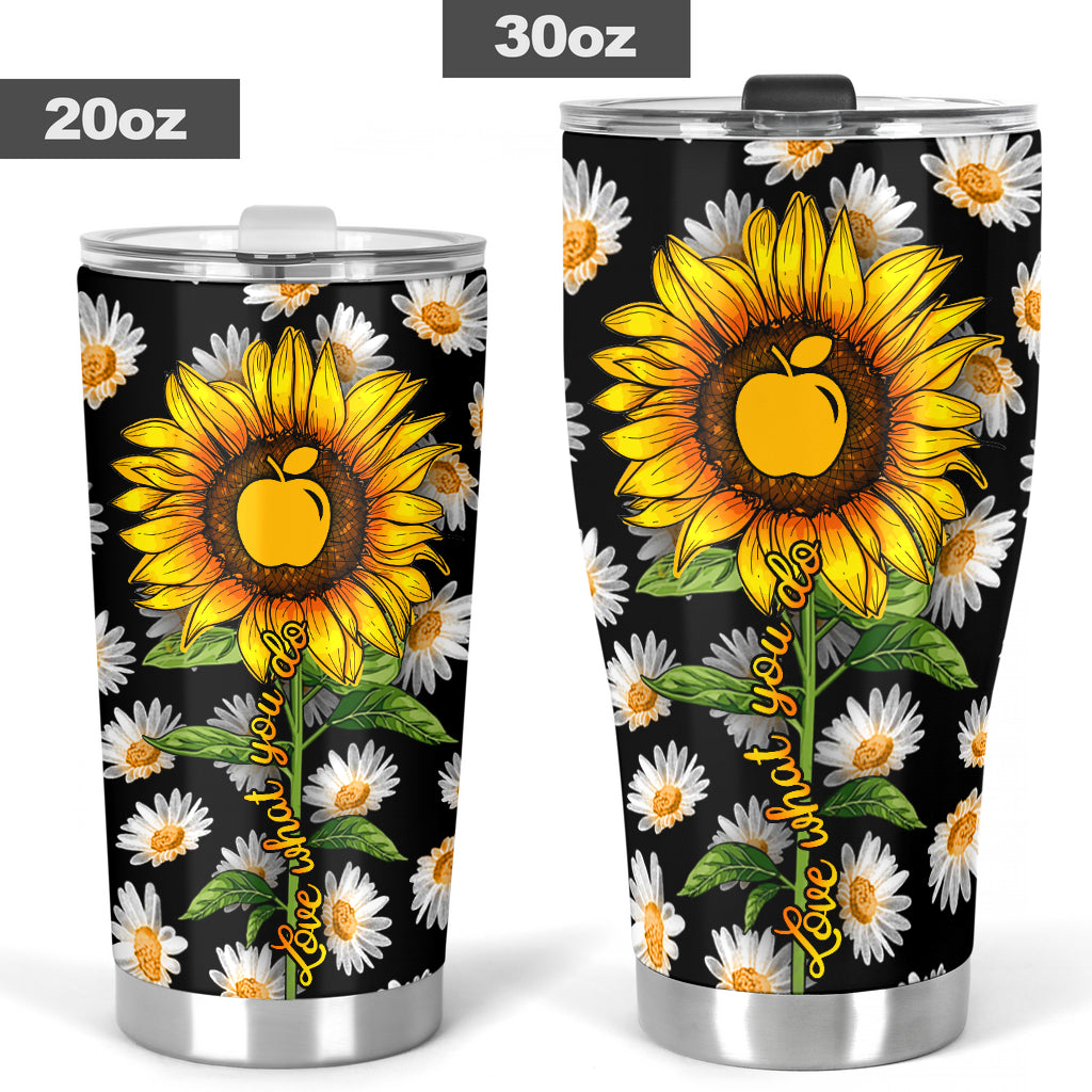 Love What You Do Teacher Tumbler 0622
