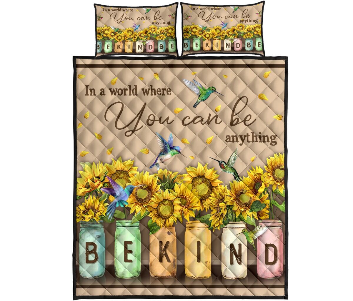 In A World Where You Can Be Anything Teacher Quilt Set 0622