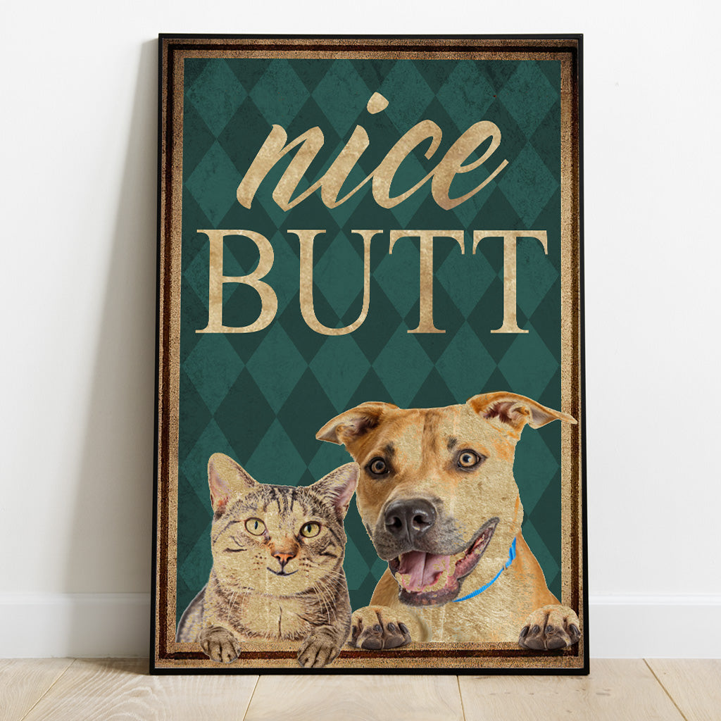Nice Butt Pet Photo Upload - Personalized Dog Canvas And Poster